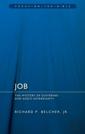Job: The Mystery Of Suffering And God'S Sovereignty