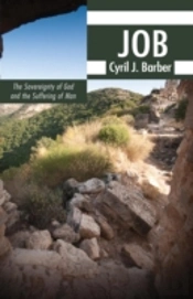 Job: The Sovereignty Of God And The Suffering Of Man