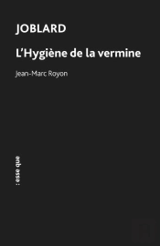 Joblard L'Hygiene De La Vermine