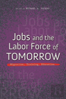 Jobs And The Labor Force Of Tomorrow