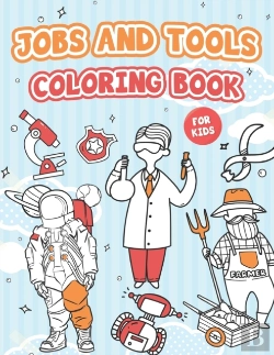 Bertrand.pt - Jobs And Tools Coloring Book For Kids
