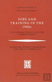 Jobs And Training In The 1980s