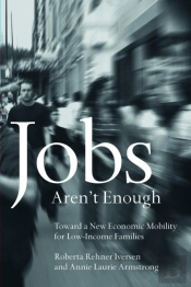 Jobs Aren'T Enough