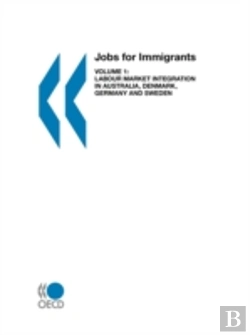 Bertrand.pt - Jobs For Immigrants: Vol. 1: Labour Market Integration In Australia