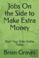 Jobs On The Side To Make Extra Money