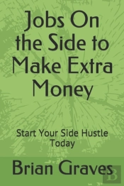 Jobs On The Side To Make Extra Money