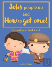Jobs People Do And How To Get One!
