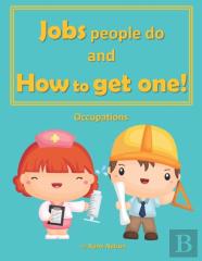 Jobs People Do And How To Get One!