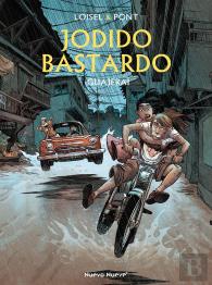 Jodido Bastardo 3