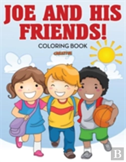 Bertrand.pt - Joe And His Friends! Coloring Book