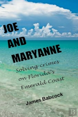 Bertrand.pt - Joe And Maryanne, Solving Crimes On Florida'S Emerald Coast