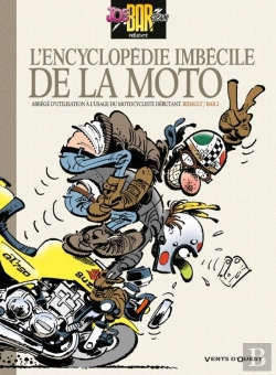 Bertrand.pt - Joe Bar Team ; L'Encyclopédie Imbécile De La Moto