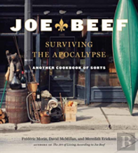 Joe Beef: Surviving The Apocalypse