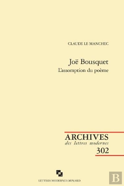 Bertrand.pt - Joë Bousquet : L'Assomption Du Poème