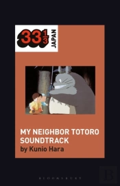 Joe Hisaishi'S Soundtrack For My Neighbor Totoro