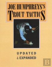 Joe Humphreys'S Trout Tactics