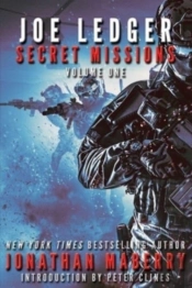 Joe Ledger: Secret Missions Volume One