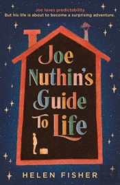 Joe Nuthin'S Guide To Life
