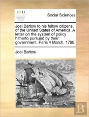 Joel Barlow To His Fellow Citizens, Of T