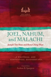 Joel, Nahum And Malachi