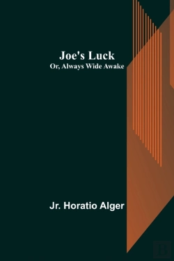 Bertrand.pt - Joe'S Luck; Or, Always Wide Awake
