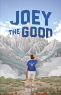 Joey The Good