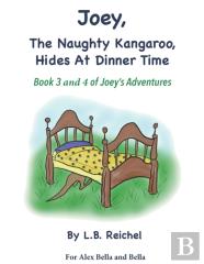 Joey The Naughty Kangaroo Book 3 & 4