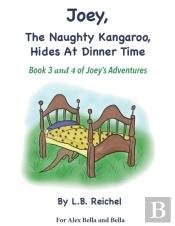 Joey The Naughty Kangaroo Book 3 & 4