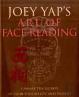 Joey Yap'S Art Of Face Reading