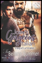 Joey'S Gorgeous Italian (Intrepid Luminaries 1) (The Bellann Summer Manlove Collection)