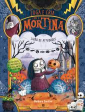 Joga e Cria com a Mortina