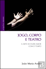 Jogo, Corpo e Teatro