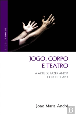 Bertrand.pt - Jogo, Corpo e Teatro