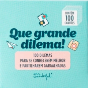 Jogo de Cartas - 100 dilemas super difíceis de responder