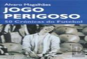 Jogo Perigoso