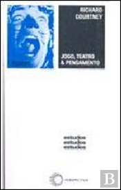 Jogo, Teatro & Pensamento (2ª Edição)