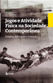 Jogos e Atividade Física na Sociedade Contemporânea