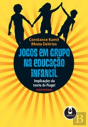 Jogos em grupo na educação infantil - Edição Revisada