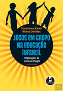 Bertrand.pt - Jogos em grupo na educação infantil - Edição Revisada