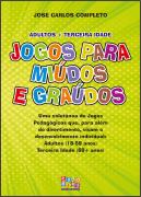 Jogos para Miúdos e Graúdos - Adultos e Terceira Idade