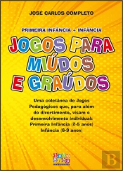 Jogos para Miúdos e Graúdos - Primeira Infância e Infância