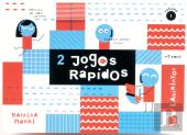 Jogos Rápidos - Vol. I