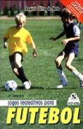 Jogos Recreativos para Futebol