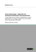 Johann Bauschinger - Begrunder Der Mechanisch-Technischen Versuchsanstalten