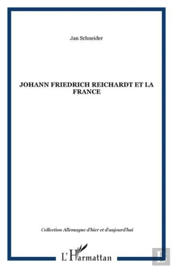 Bertrand.pt - Johann Friedrich Reichardt Et La France