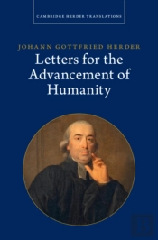 Johann Gottfried Herder: Letters For The Advancement Of Humanity: Volume 4