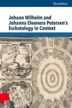 Bertrand.pt - Johann Wilhelm And Johanna Eleonora Petersen'S Eschatology In Context