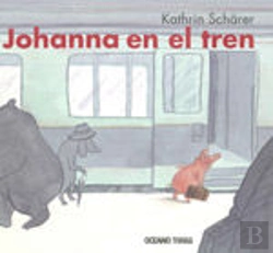Bertrand.pt - Johanna En El Tren (+5 Años)