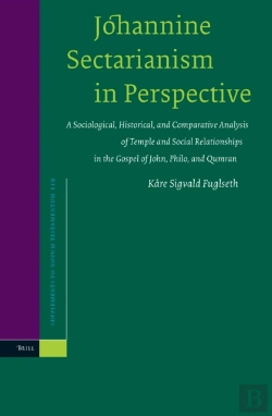 Bertrand.pt - Johannine Sectarianism In Perspective