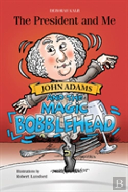 Bertrand.pt - John Adams And The Magic Bobblehead
